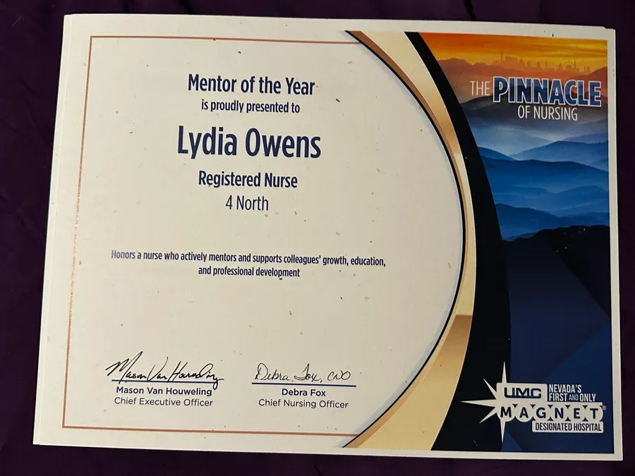 Mentor of the Year certificate presented to Lydia Owens, Registered Nurse, 4 North, by University Medical Center of Southern Nevada.